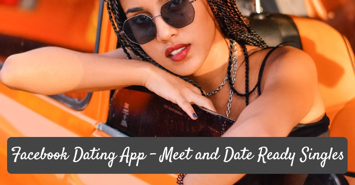Facebook Dating App Download  (Facebook Dating Home)