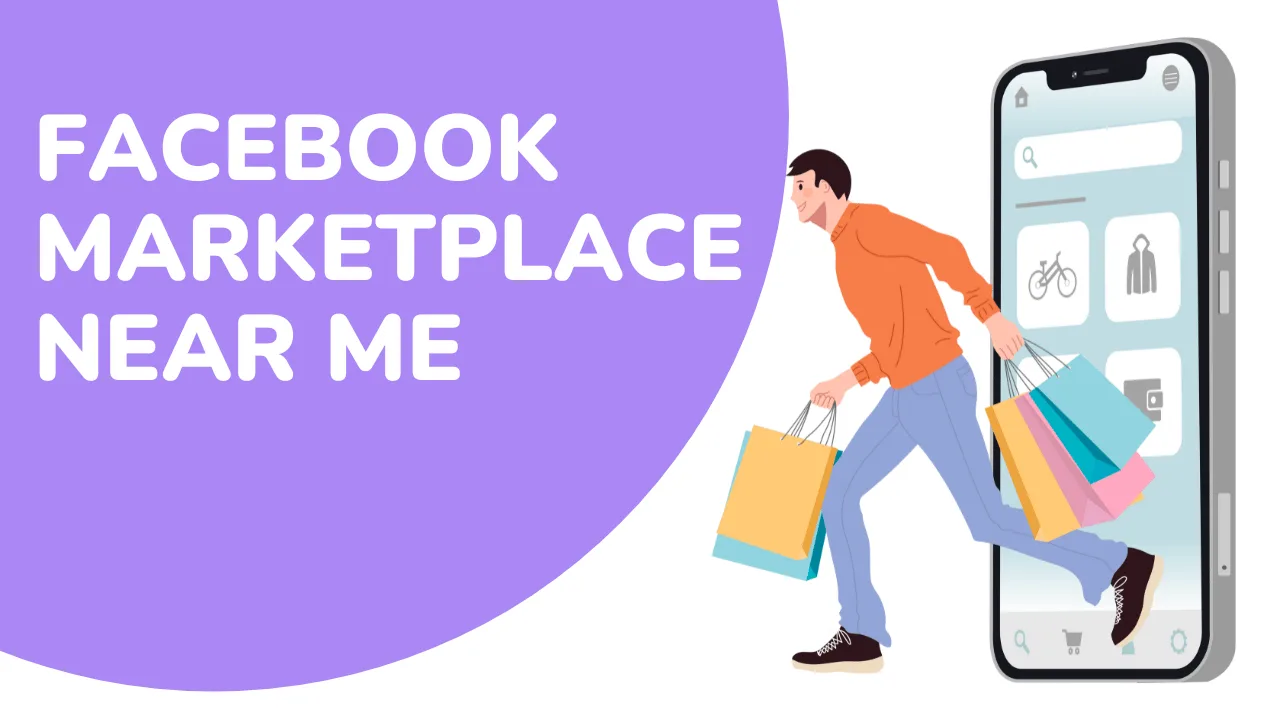 Facebook Marketplace Near Me 2026 – Facebook US Online Marketplace Buy and Sell